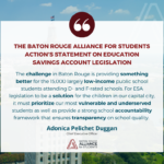 The Baton Rouge Alliance for Students’ Statement on Education Savings Account Legislation